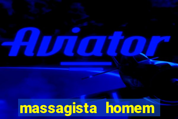 massagista homem porto alegre